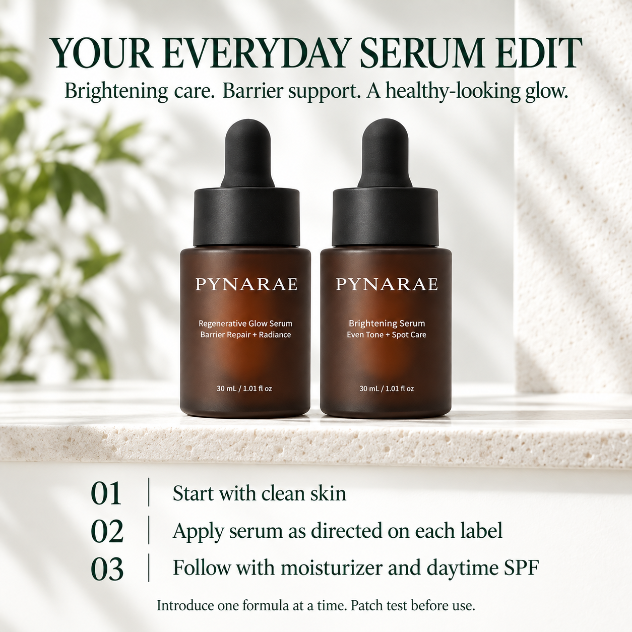 PYNARAE Brighten + Glow Serum Duo daily routine and patch-test guidance